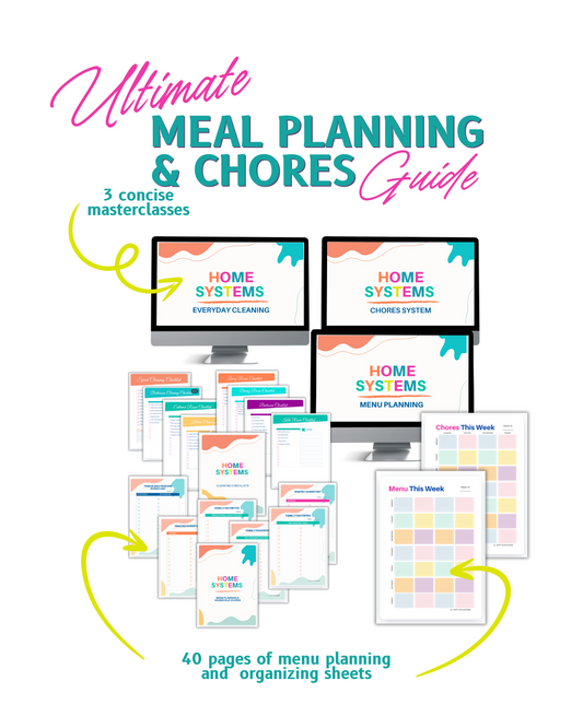 Home Systems Pack- Ultimate Meal Planning and Chores Guide