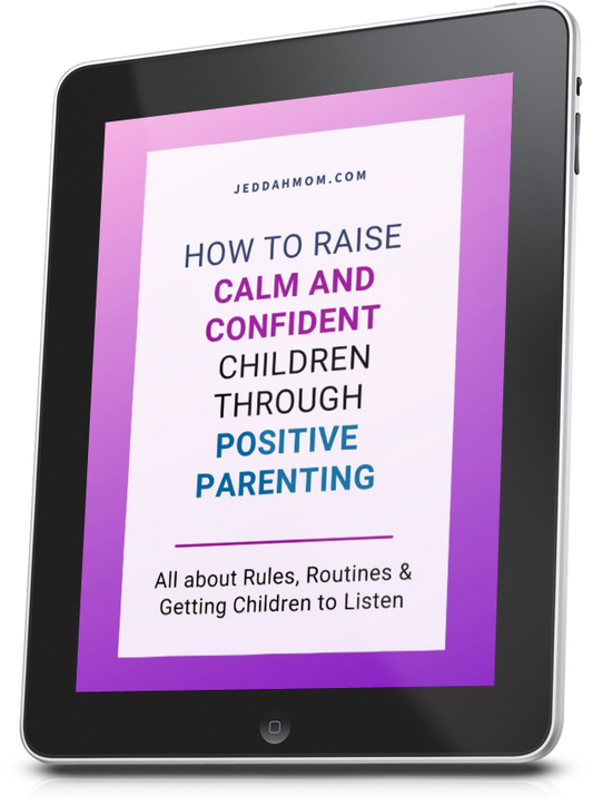 Raising Calm, Confident Children - Master Positive Parenting and Create Effective Routines eBook